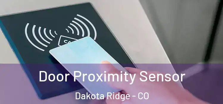 Door Proximity Sensor Dakota Ridge - CO