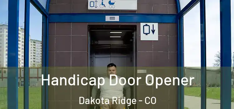  Handicap Door Opener Dakota Ridge - CO