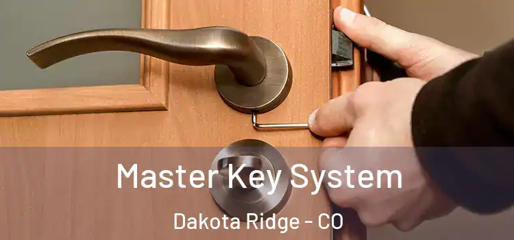 Master Key System Dakota Ridge - CO
